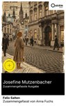 Josefine Mutzenbacher (Zusammengefasste Ausgabe) - Felix Salten ; Anna Fuchs - 8596547889618