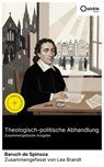 Theologisch-politische Abhandlung (Zusammengefasste Ausgabe) - Baruch de Spinoza ; Lea Brandt - 8596547889878