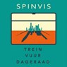 Trein Vuur Dageraad LP -  - 8714374964876
