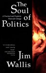 The Soul of Politics - WALLIS,  Jim - 9780006279389