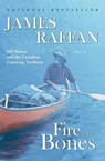Fire in the Bones - J. Raffan - 9780006385141