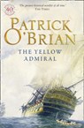 The Yellow Admiral - Patrick O’Brian - 9780006499640
