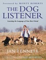 The Dog Listener - Jan Fennell - 9780006532361