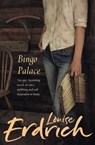 The Bingo Palace - Louise Erdrich - 9780006547099