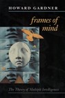 Frames of Mind - Howard Gardner - 9780006862901