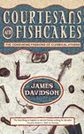 Courtesans and Fishcakes - James Davidson - 9780006863434