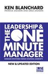 Leadership and the One Minute Manager - Kenneth Blanchard ; Patricia Zigarmi ; Drea Zigarmi - 9780007103416
