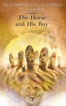 The Horse and His Boy - C. S. Lewis - 9780007115594