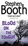 Blood on the Tongue - Stephen Booth - 9780007130665