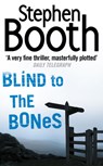 Blind to the Bones - Stephen Booth - 9780007130672