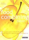 Food Combining Bible - DRIES,  Jan ; Dries, Inge - 9780007131525