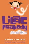 Lilac Peabody and Charlie Chase - Annie Dalton - 9780007137732