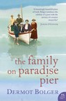 The Family on Paradise Pier - Dermot Bolger - 9780007154104