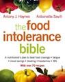 The Food Intolerance Bible - Antoinette Savill ; Antony J. Haynes - 9780007163823