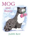 Mog and Bunny - Judith Kerr - 9780007171309