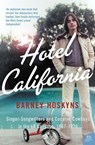 Hotel California - Barney Hoskyns - 9780007177059