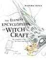The Element Encyclopedia of Witchcraft - Judika Illes - 9780007192939