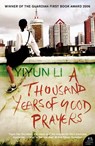 A Thousand Years of Good Prayers - Yiyun Li - 9780007196630