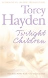 Twilight Children - Torey Hayden - 9780007198207