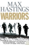 Warriors - Max Hastings - 9780007198856