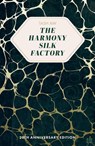 The Harmony Silk Factory - Tash Aw - 9780007232284