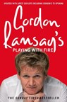 Gordon Ramsay’s Playing with Fire - Gordon Ramsay - 9780007259885