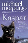 Kaspar - MORPURGO,  Michael - 9780007267002