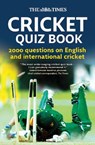 The Times Cricket Quiz Book: 2000 questions on English and International Cricket - Chris Bradshaw - 9780007270811