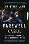 Farewell Kabul - Christina Lamb - 9780007287277
