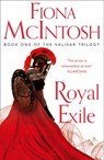 Royal Exile (The Valisar Trilogy, Book 1) - Fiona McIntosh - 9780007287826