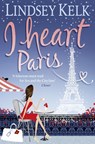 I Heart Paris - Lindsey Kelk - 9780007288410