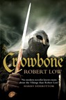 Crowbone - Robert Low - 9780007298563
