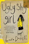 Ugly Shy Girl - Laura Dockrill - 9780007301287