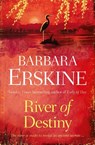 River of Destiny - Barbara Erskine - 9780007302321