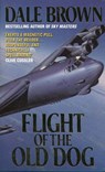 Flight of the Old Dog - Dale Brown - 9780007305001