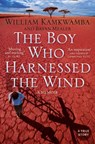 The Boy Who Harnessed the Wind - William Kamkwamba - 9780007316199