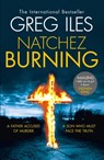 Natchez Burning - Greg Iles - 9780007317967