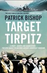 Target Tirpitz - Patrick Bishop - 9780007319244