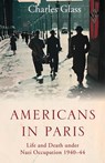 Americans in Paris - Charles Glass - 9780007321032