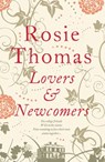 Lovers and Newcomers - Rosie Thomas - 9780007321513