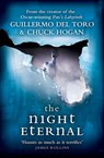 The Night Eternal - Guillermo del Toro ; Chuck Hogan - 9780007328628