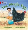 The Magic Egg - Vivian French ; Karen Donnelly - 9780007329182