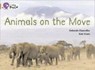 Animals on the Move - Deborah Chancellor - 9780007336241