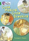 Code Making, Code Breaking - Richard Platt - 9780007336449
