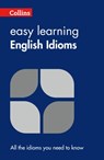 Easy Learning English Idioms - Collins Dictionaries - 9780007340651
