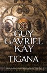 Tigana - Guy Gavriel Kay - 9780007342044