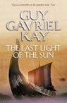 The Last Light of the Sun - Guy Gavriel Kay - 9780007342075