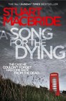 A Song for the Dying - Stuart MacBride - 9780007344338