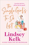 The Single Girl’s To-Do List - Lindsey Kelk - 9780007345632
