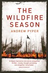 The Wildfire Season - Andrew Pyper - 9780007347476
